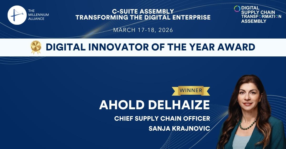 Sanja Krajnovic, Chief Supply Chain Officer at Ahold Delhaize, Recognized with the Digital Innovator of the Year Award!