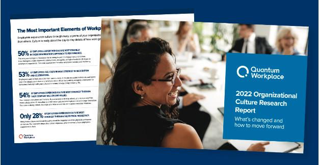 Quantum Workplace: 2022 Organizational Culture Research Report