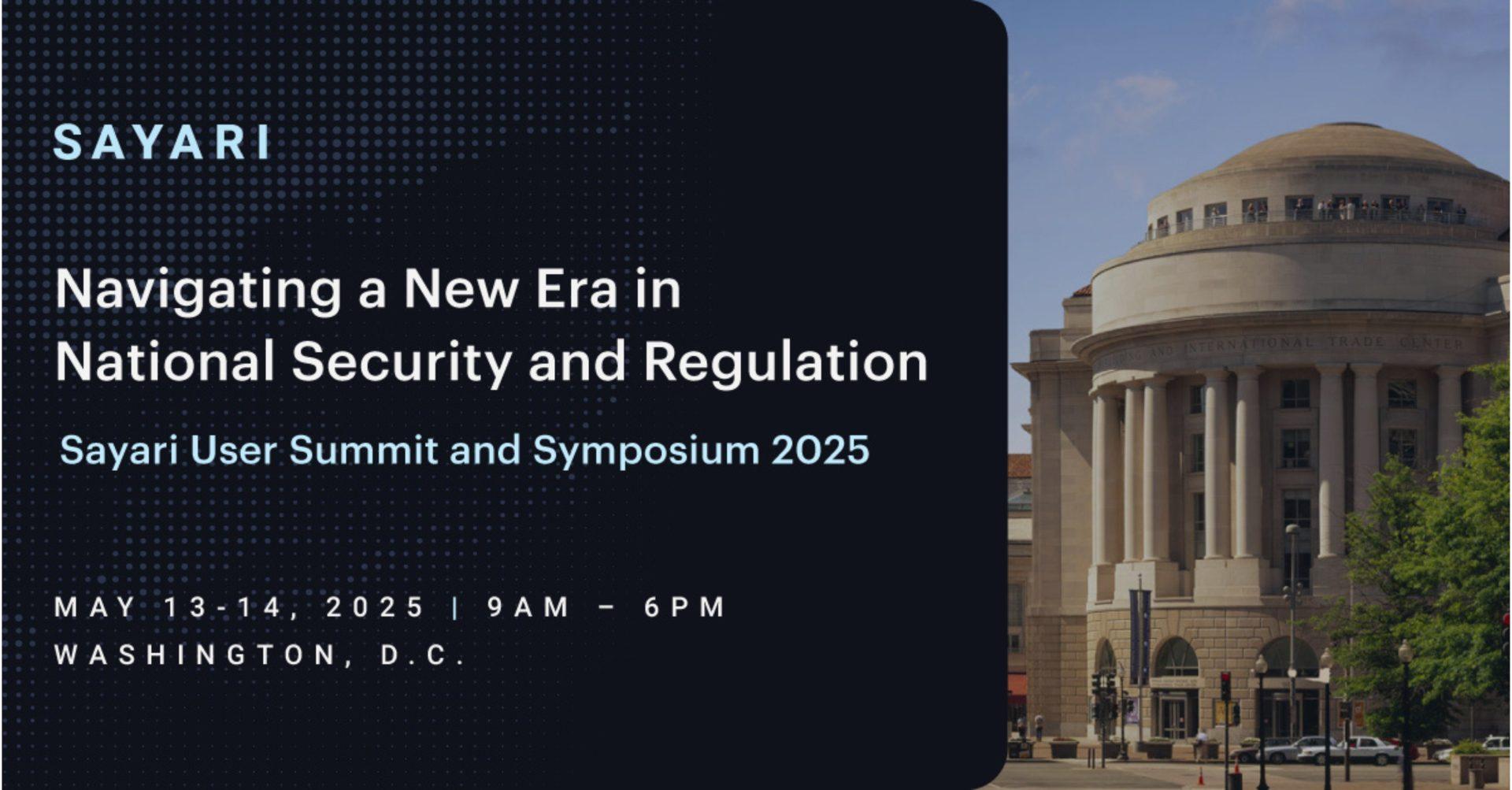 Navigating a New Era in National Security and Regulation with Sayari