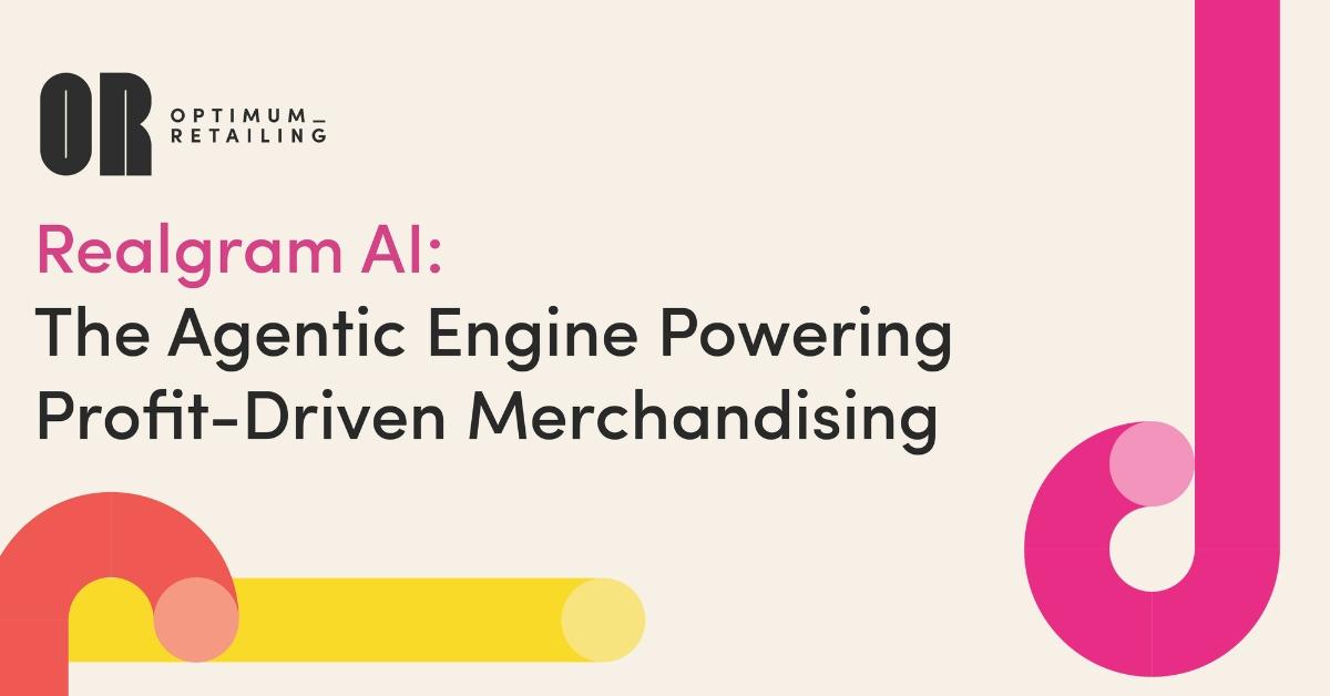 Realgram AI: The Agentic Engine Powering Profit-Driven Merchandising with Optimum Retailing