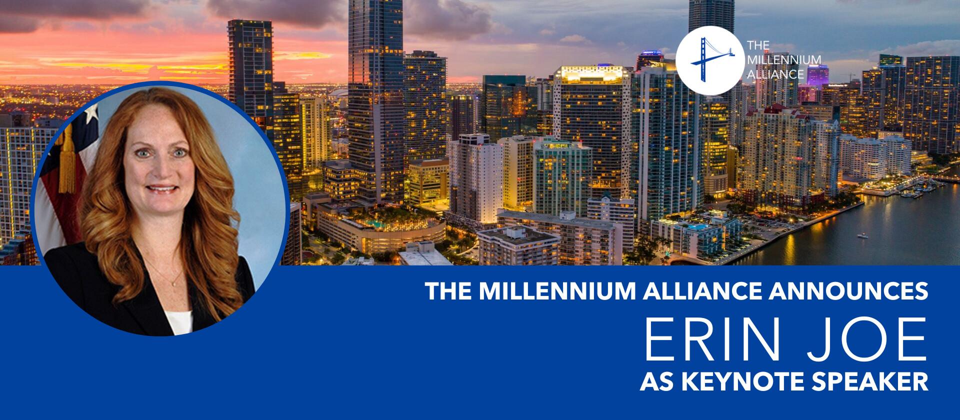 Erin Joe Millennium Alliance Keynote Speaker Announcement