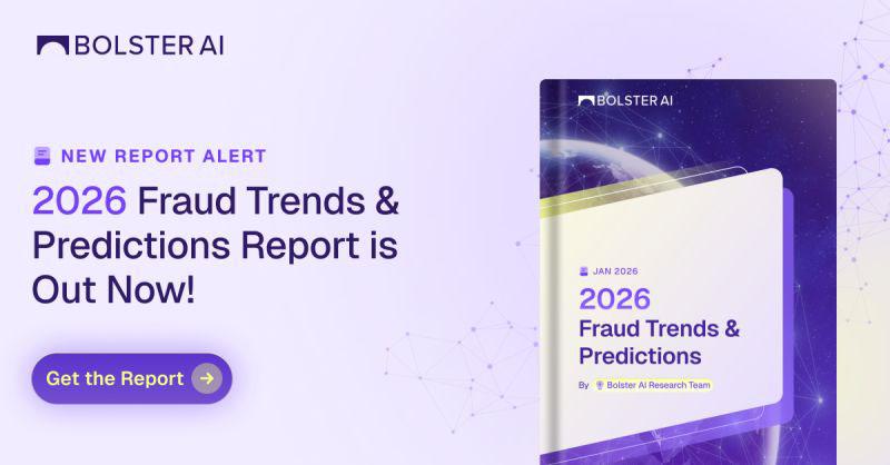 2026 Fraud Trends and Phishing Predictions Report with Bolster AI