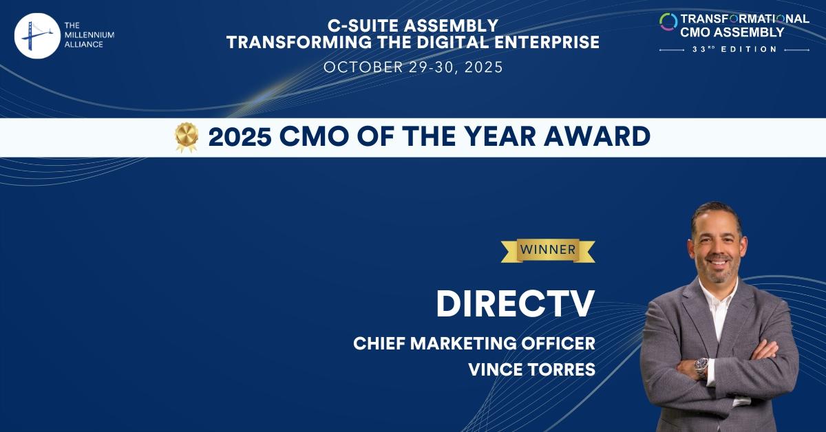 Vince Torres, Chief Marketing Officer at DIRECTV Recognized as Our 2025 CMO of the Year!