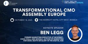 Ben Legg, Former Marketing Executive at McKinsey, Coca‑Cola, and Google. Author of Marketing for CEOs: Death or Glory in the Digital Age Keynotes Our Transformational CMO Assembly Europe on October 7-8 in Munich!