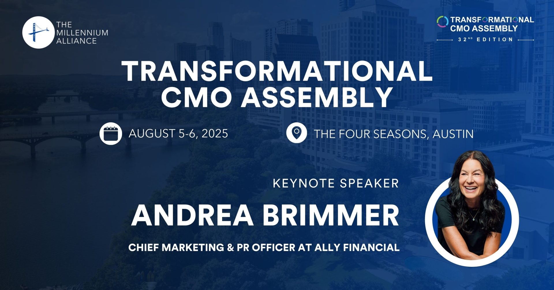 Andrea Brimmer, Chief Marketing & PR Officer at Ally Financial Keynotes Our Transformational CMO Assembly on August 5-6 in Austin!