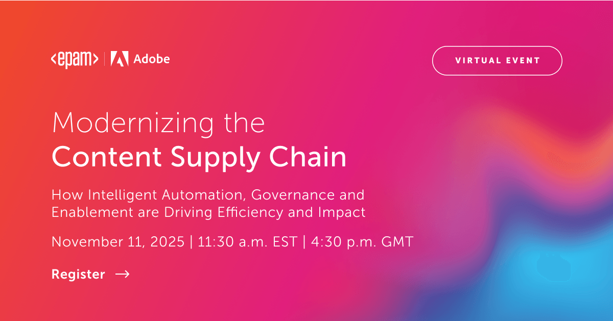 Modernizing the Content Supply Chain with EPAM