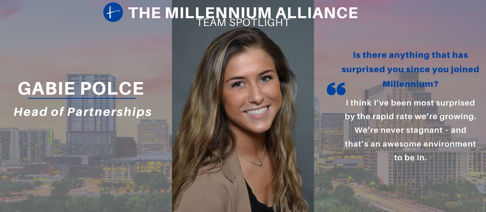 The Millenium Alliance Team Spotlight Gabie Polce