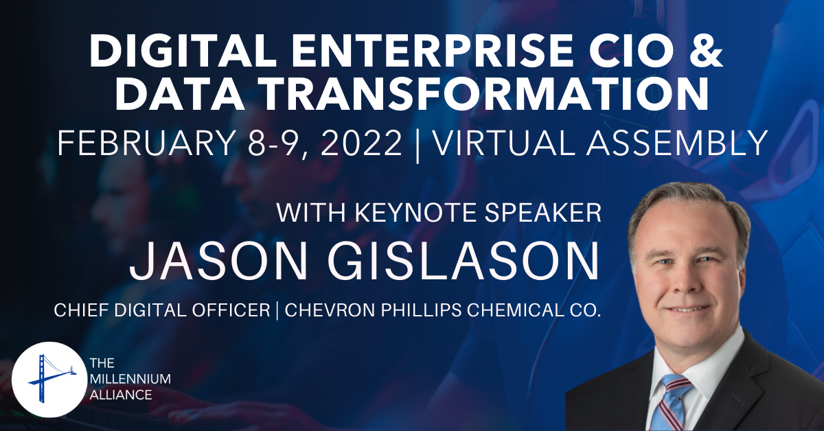 Jason Gislason, Chief Digital Officer at Chevron Phillips Chemical Company, Keynotes Our First Assembly of 2022!