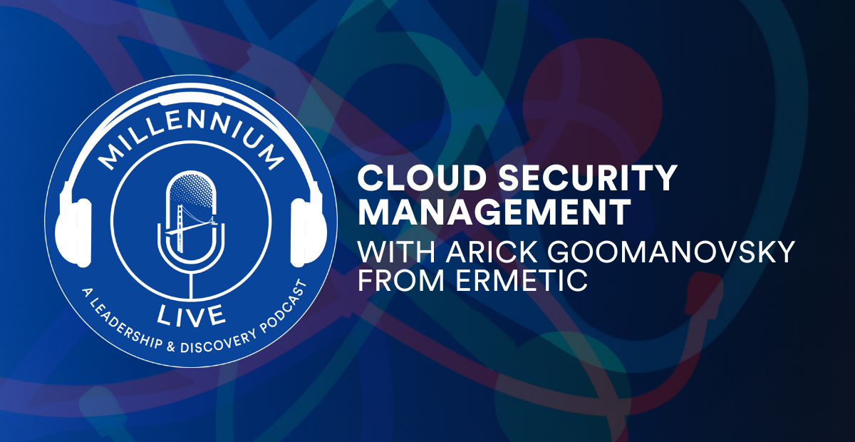 #MillenniumLive on Cloud Security Management with Ermetic