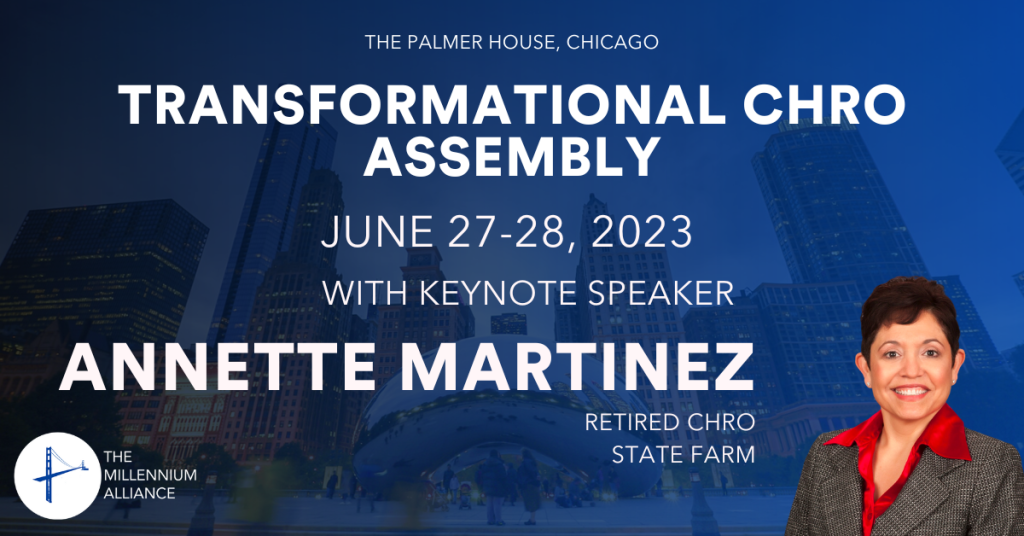 Annette Martinez, Retired CHRO at State Farm Keynotes Our Transformational CHRO Assembly!