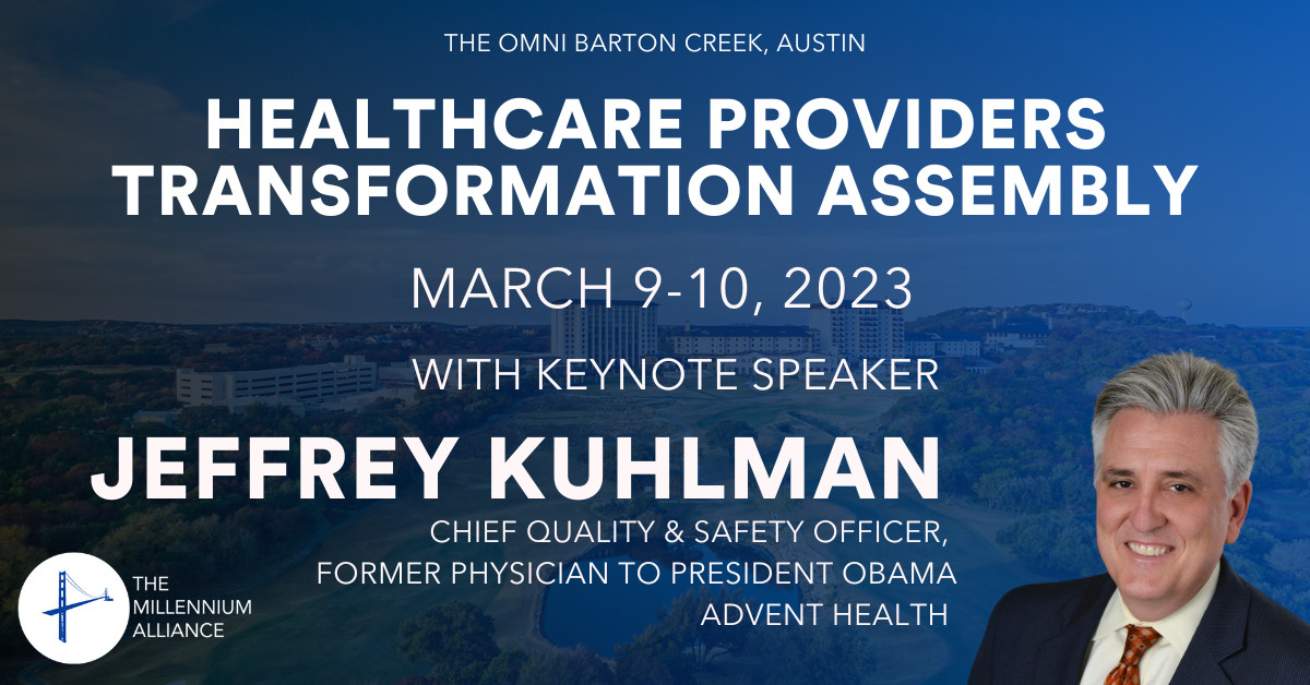 Jeffrey Kulman SVP and Chief Quality and Safety Officer for AdventHealth Keynotes Our Healthcare Providers Transformation Assembly!