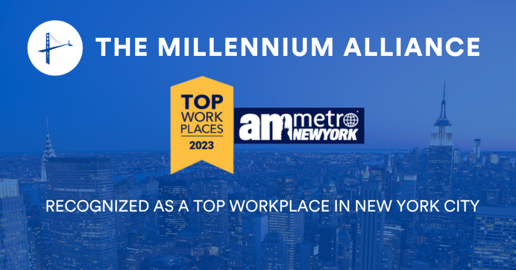 The Millennium Alliance Is Recognized As A Top Workplace In New York City