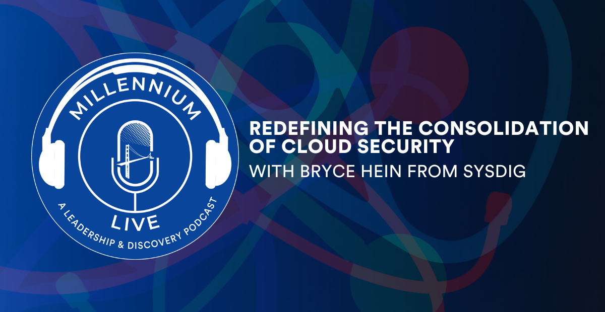 #MillenniumLive: Redefining the Consolidation of Cloud Security