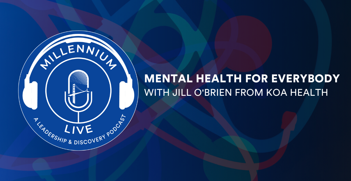 #MillenniumLive: Mental Health For Everybody with Koa Health