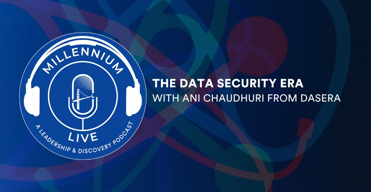 #MillenniumLive: The Data Security Era