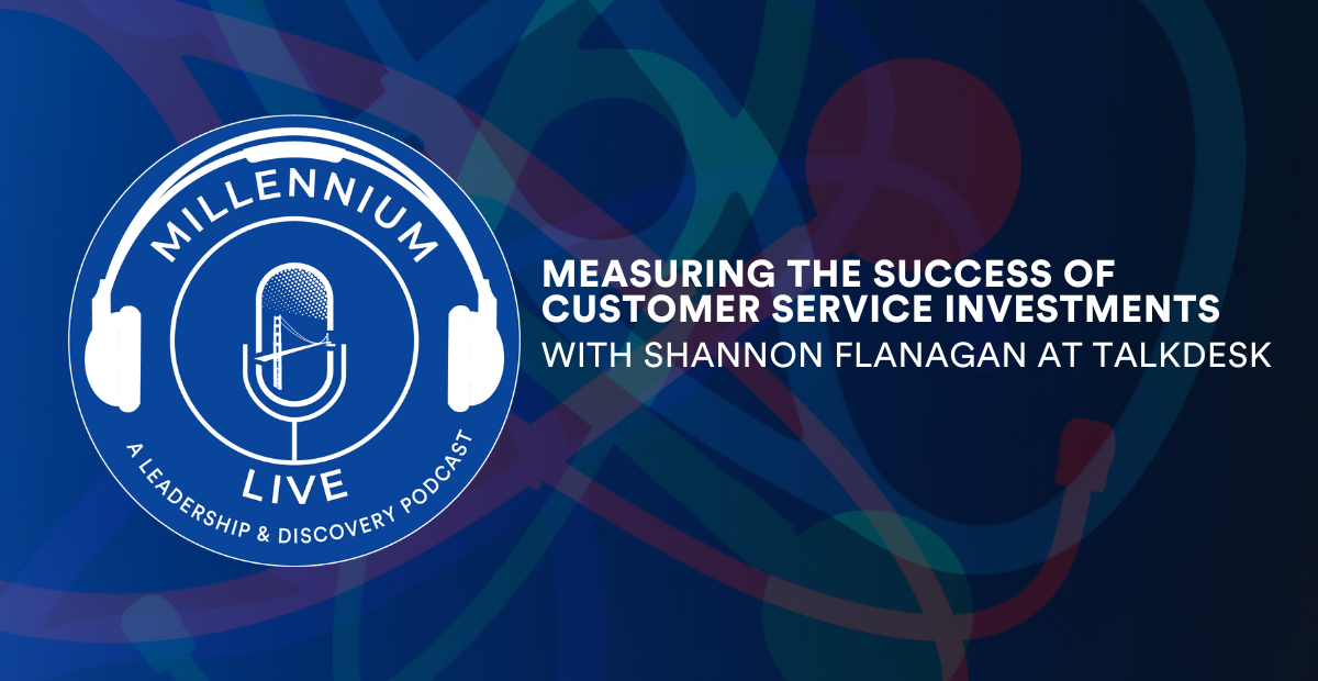 #MillenniumLive: Measuring the Success of Customer Service Investments