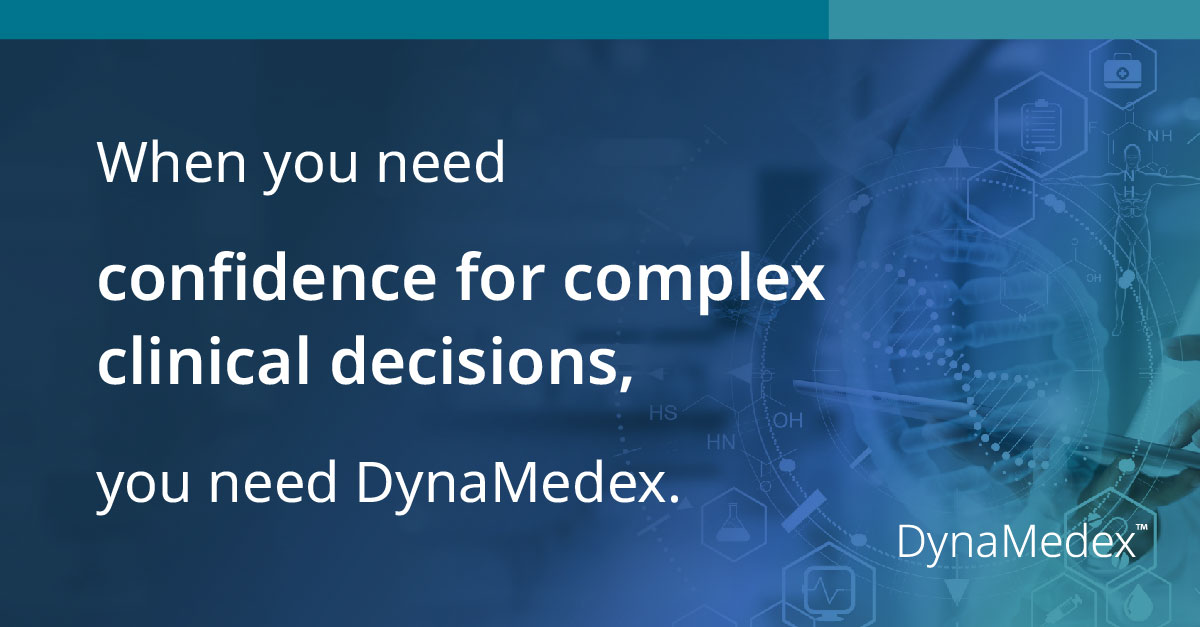When you need… you need DynaMedex with EBSCO Health