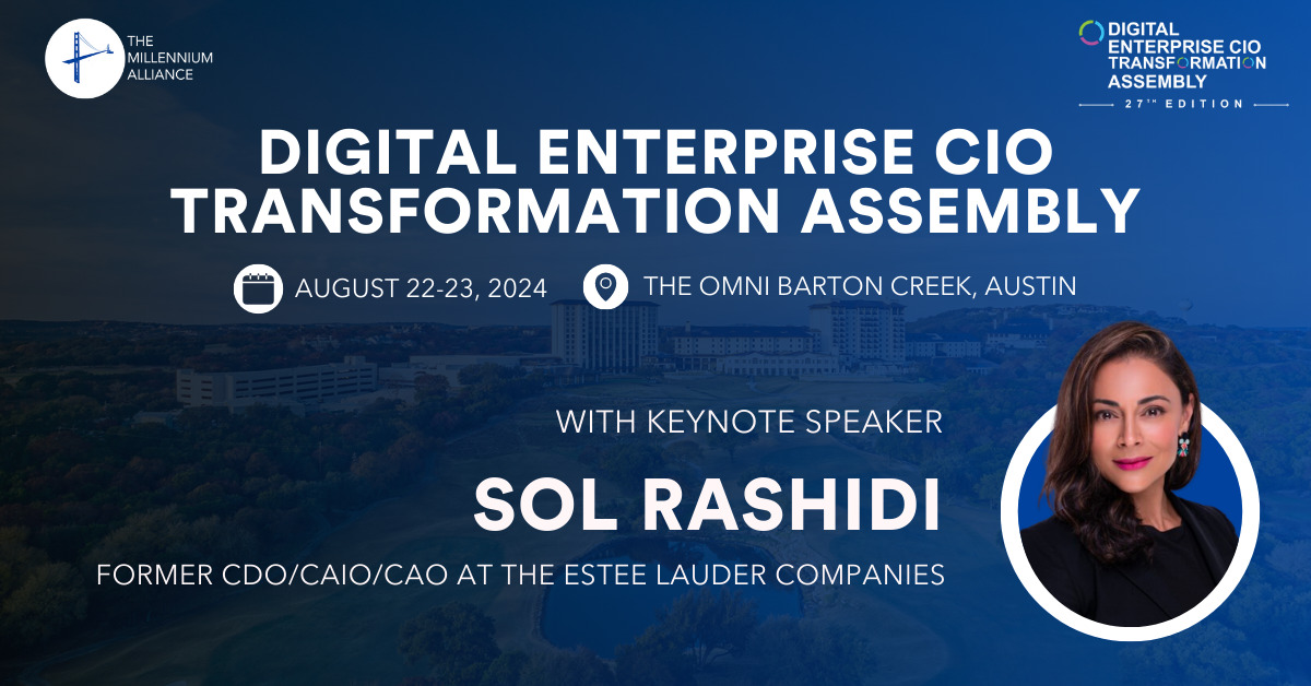 Sol Rashidi, Former CDO/CAIO/CAO AT The Estee Lauder Companies Keynotes Our Digital Enterprise CIO Transformation Assembly August 22-23rd!