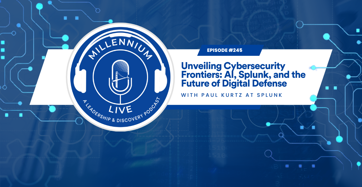 #MillenniumLive: Unveiling Cybersecurity Frontiers: AI, Splunk, and the Future of Digital Defense with Splunk