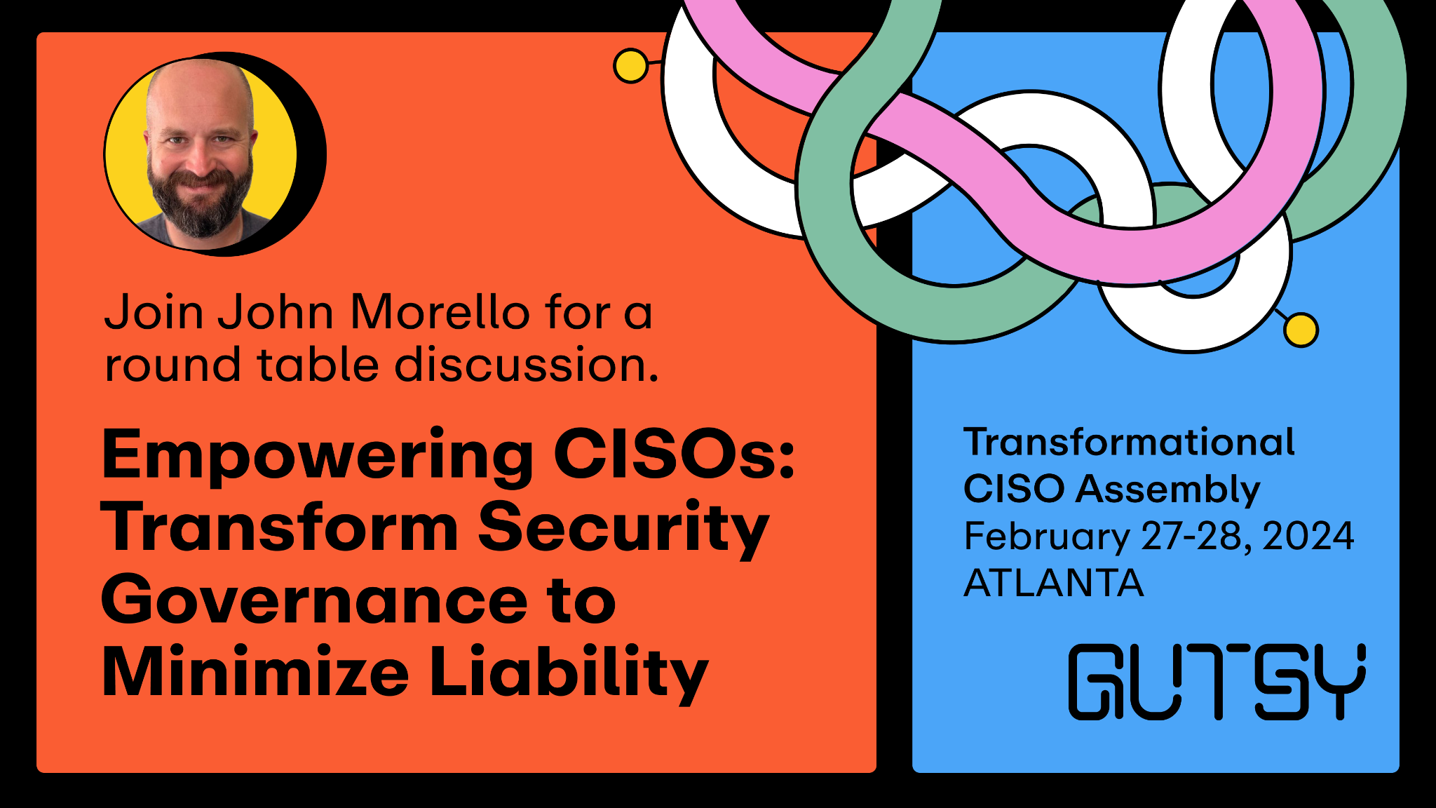 Empowering CISOs: Transforming Security Governance to Minimize Liability with Gutsy