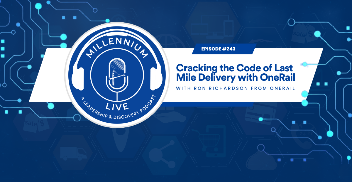 #MillenniumLive: Cracking the Code of Last Mile Delivery with OneRail