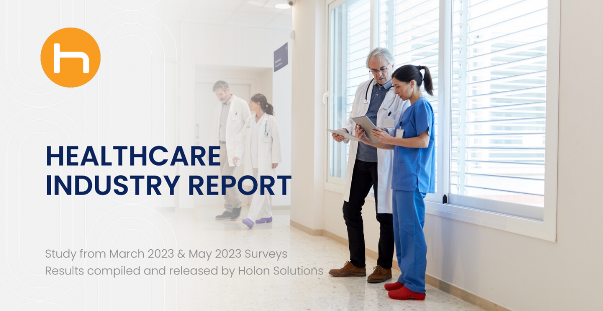 Healthcare Industry Report with Holon Solutions