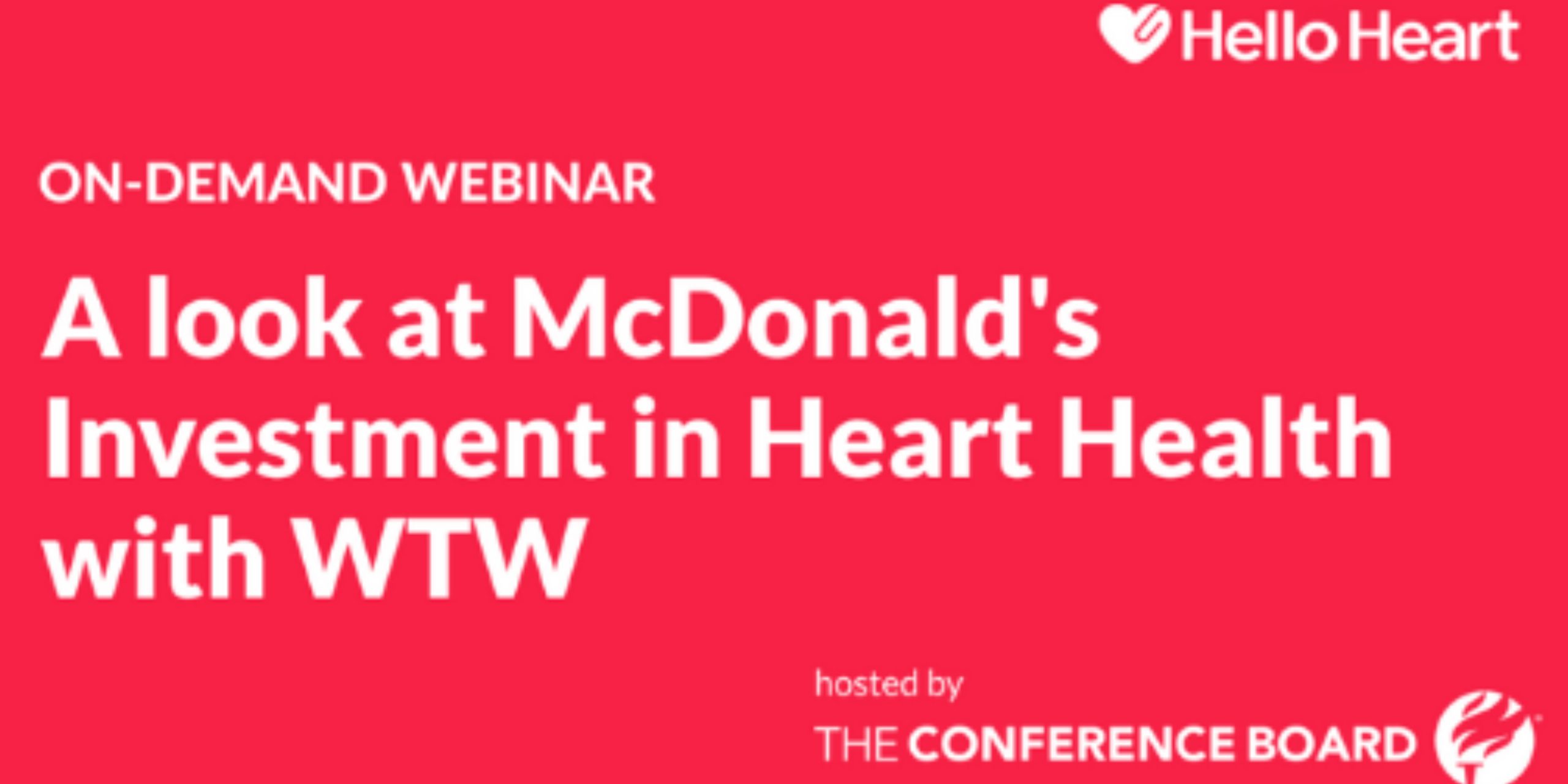 How McDonald’s is Taking a Strategic Approach Towards Managing Healthcare with Hello Heart