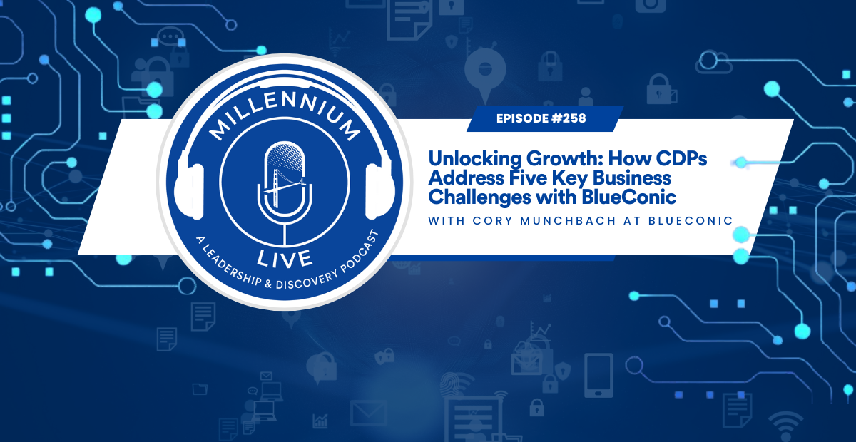 #MillenniumLive: Unlocking Growth: How CDPs Address Five Key Business Challenges with BlueConic
