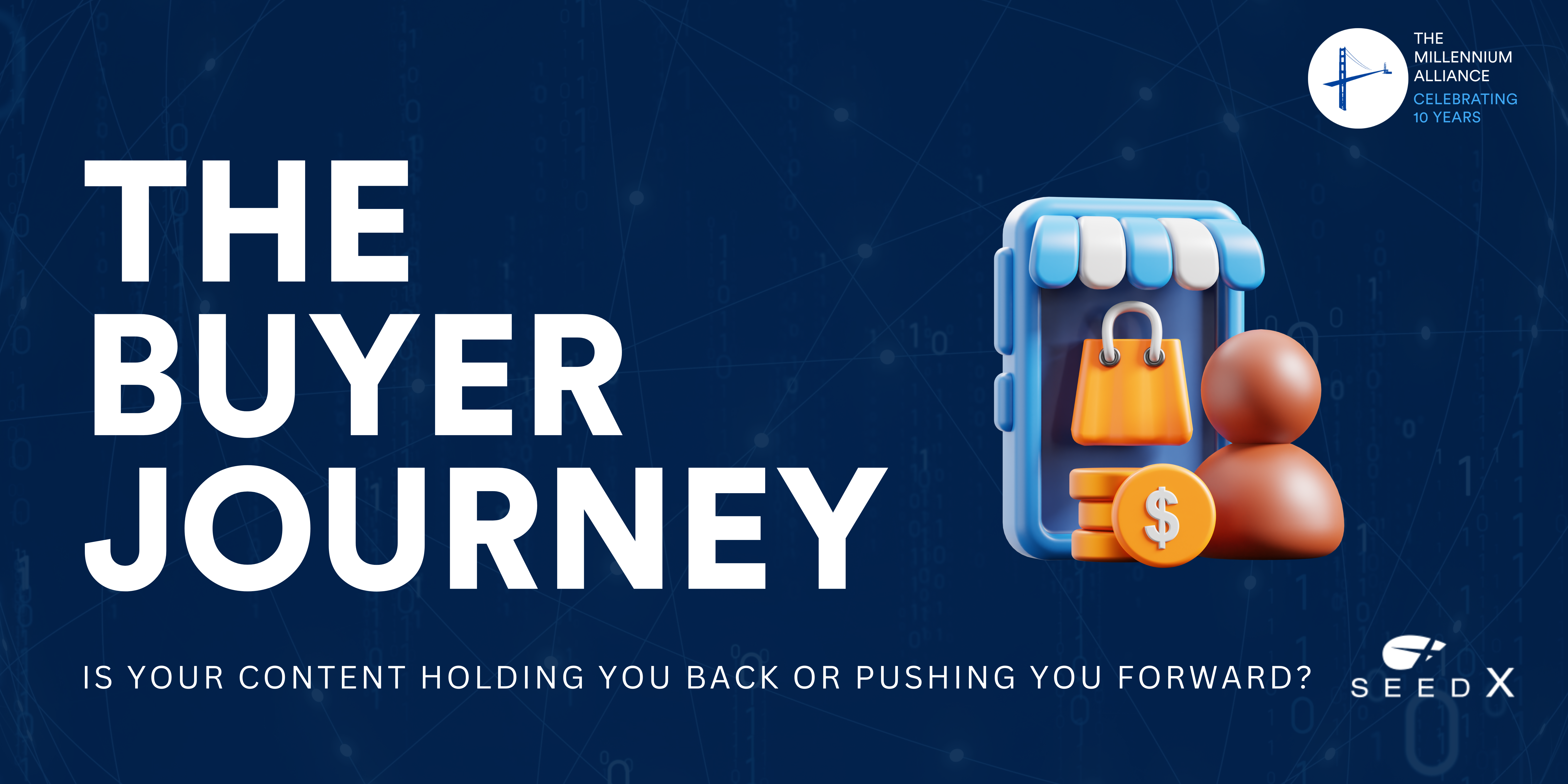 The Buyer Journey: Is Your Content Holding You Back or Pushing You Forward? with SeedX