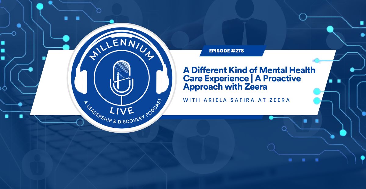 #MillenniumLive: A Different Kind of Mental Health Care Experience | A Proactive Approach with Zeera