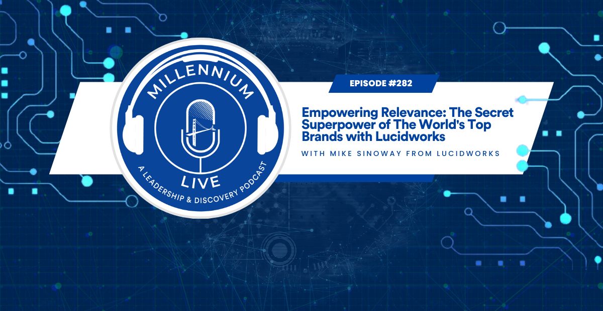 #MillenniumLive: Empowering Relevance: The Secret Superpower of The World’s Top Brands with Lucidworks