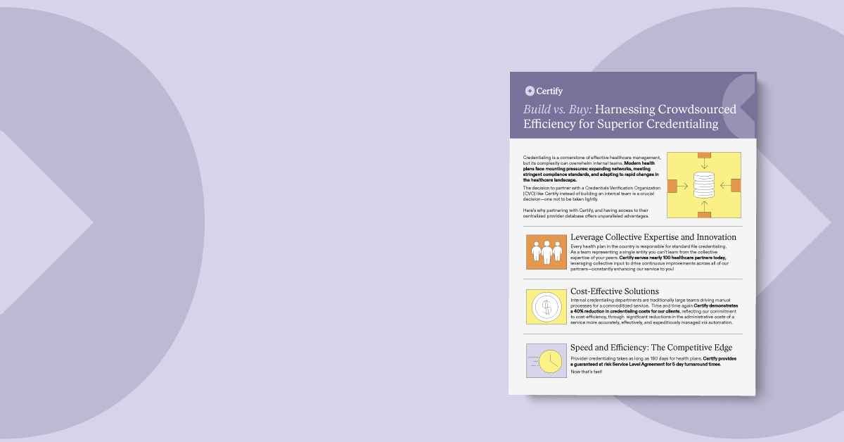 Build vs. Buy: Harnessing Crowdsourced Efficiency for Superior Credentialing with Certify