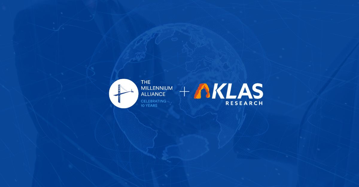 The Millennium Alliance Solidifies A Partnership With KLAS Research Across Its Healthcare Assemblies